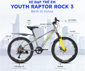 xe Đạp trẻ em youth raptor rock 3 bánh 22 inch